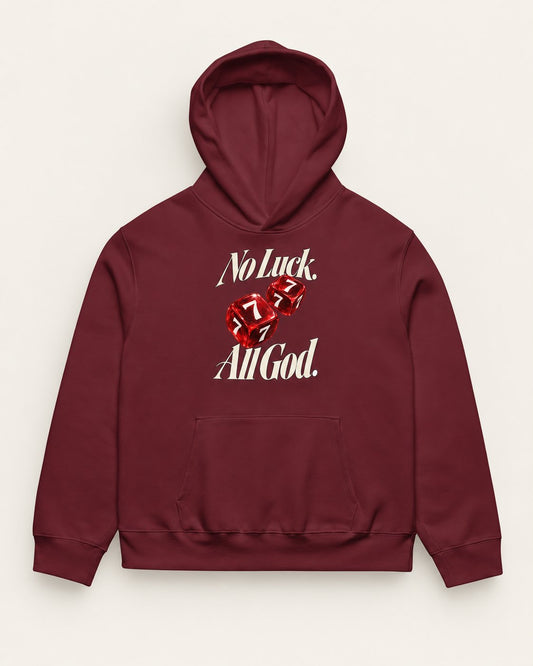 No Luck, All God oversized heavyweight hoodie in maroon – front with cream lettering and red dice